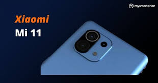 Which was launched globally on 8th of february 2021. Xiaomi Mi 11 Leaked Live Images Showcase 108mp Massive Camera Module And Front Curved Display Expected Specs