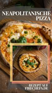 Neapolitanischer Pizzateig Perfekte Pizza Selber Backen Firechefs De Rezept In 2021 Rezepte Pikante Gerichte Essen Rezepte