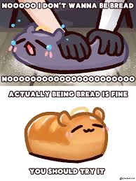 I Don T Want To Be Bread Meme hentai videos, GIFs, and images | R34.app