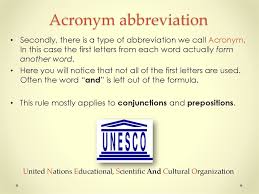 When we want to make a word or phrase shorter we abbreviate it by omission of internal letters which are replaced by an apostrophe. Abbreviations Online Presentation