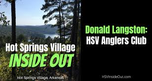 Donald Langston: HSV Anglers Club › Hot Springs Village