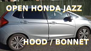 Maybe you would like to learn more about one of these? How To Open Honda Jazz Hood Bonnet Youtube