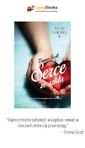 Serce Ze Szkla Emma Scott Ebook Ksiazka Infinity Tattoo Scott Emma