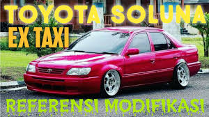Bagi anda pecinta mobil toyota dan sedang mencari referensi tentang modifikasi maupun ide unik tentang modifikasi mobil sedan toyota soluna. Toyota Soluna Modifikasi Mobil Yang Pernah Di Pakai Sebagai Armada Taksi Referensi Youtube