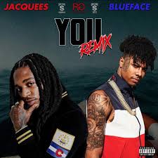 Jacquees You Remix Lyrics Ft Blueface Mynaijalyrics