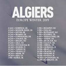 That was a song that started with me and a piano and just the lyric. Algiers On Twitter Tour Starts Next Week Y All And You May Hear New Songs Or You May Hear A Whole Bunch Of Death Covers Haven T Decided Yet Or Which Death