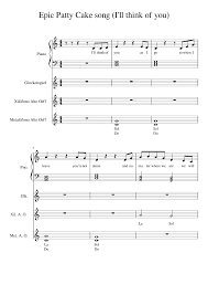 Put it in the oven for baby and me. Epic Patty Cake Song I Ll Think Of You Arreglos Placas Simple Sheet Music For Piano Glockenspiel Xylophone Metallophone Mixed Quartet Download And Print In Pdf Or Midi Free Sheet Music With