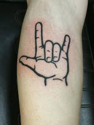 Fyeahtattoos Com Sign Language Tattoo Love Yourself Tattoo Tattoo Signs
