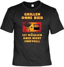 Grillen Ohne Bier Witziges Spruche Fun T Shirt Eine Tolle Geschenkidee Fur Manner Bier Grillen Lustiges Spruche Geschenk G Witzige Spruche Bier Shirts