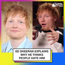 I either have people that really hate me or really love me" 🤔 Despite  being one of the most successful artist in the world today, Ed Sheeran is  also one of the