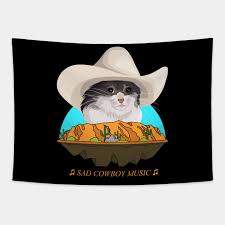 Cats have been stealing the show on the internet almost since its inception, with pictures of cats being shared on usenet long before most people even ever since, people have been making and sharing cat memes, making their favorite felines famous in a wide array of hilarious memes that never fail to. Sad Cat Wearing A Cowboy Hat Crying Meme Sad Cat Cowboy Hat Meme Tapestry Teepublic