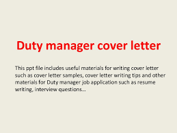 Writing a great manager cover letter is an important step in your job search journey. Duty Manager Cover Letter