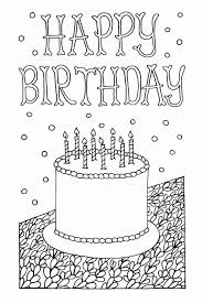 Birthday Cake Coloring Page Free Fresh Coloring Pages For Happy Birthday Free Printable Birthday Cards Happy Birthday Cards Printable Coloring Birthday Cards