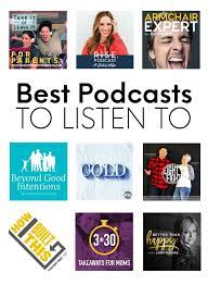 Best Podcasts To Listen To Podcasts Are Great For Listening To On The Go While You Clean Or Before You Go To Bed Podcasts Best Motivational Podcasts Podcasts