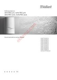 Vaillant Turbotec Pro Vuw Int 282 5 3 H Vaillant Vuw Tr 282 3 5 Kombi Kullanma Kilavuzu Sayfa 1 Ekilavuz Com
