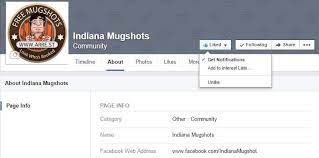You can find mugshots online by checking one of many websites. Indiana Mugshots Home Facebook