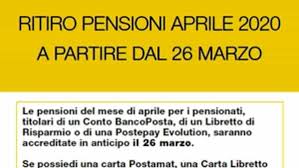 Poste italiane comunica che in provincia di reggio calabria le pensioni del mese di marzo verranno accreditate a partire da martedì 23 febbraio per i titolari di un libretto di. Poste Italiane Le Pensioni Di Aprile In Pagamento Dal 26 Marzo 2020