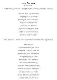 Image Result For Just For Now Poem Yoga Teacher Quotes Yoga Quotes Namaste Yoga Quotes Mindfulness