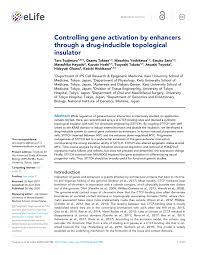 PDF) Controlling gene activation by enhancers through a drug-inducible  topological insulator