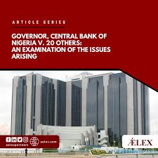 Coronation research s nigeria weekly update cbn goes for. Governor Central Bank Of Nigeria V 20 Others An Examination Of The Issues Arising Ç½lex Legal