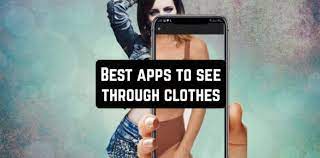 Is there a word that can aptly describe this superpower? 8 Best See Through Clothes App For Android Ios Have Fun Peeping