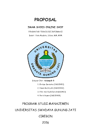 Jika anda tertarik dengan bisnis yang satu ini dan ingin memulai bisnis dengan tepat, ikuti beberapa langkah di bawah ini untuk memulai bisnis kuliner cake and bakery. Pdf Proposal Imam Shoes Online Shop Fasen 12 Academia Edu