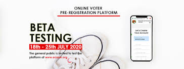 Electoral Commission Of Zambia Beta Testing Phase Of The Online Voter Pre Registration Platform Will Run From The 18th To The 25th Of July 2020 The General Public Is Invited To Test