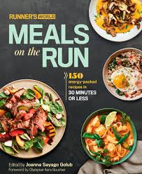 Are you referring to names for those foods? Runner S World Meals On The Run 150 Energy Packed Recipes In 30 Minutes Or Less A Cookbook Editors Of Runner S World Maga Golub Joanna Sayago 9781623365837 Amazon Com Books