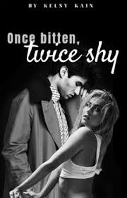 Meaning of once bitten, twice shy in english. Once Bitten Twice Shy An Introduction Wattpad