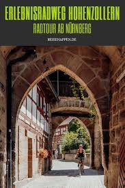 Erlebnisradweg Hohenzollern Radtour Ab Nurnberg Reisehappen In 2020 Radtouren Radtour Reisen