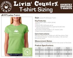 Ladies Jr Fit T Shirt Size Chart Livin Country Apparel