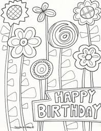 Happy Birthday Card Coloring Pages Doodly Birthday Masterpieces To Color For Somebody Special Happy Birthday Coloring Pages Coloring Birthday Cards Birthday Coloring Pages