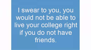 16 University Friends Quotesi Miss My University Friends Quotes Leaving University Friends Qu In 2020 College Friends Quotes College Friendship Quotes College Quotes