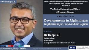 Developments In Afghanistan: Implications For India And The Region