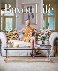 BayouLife Magazine March 2018 by BayouLife Magazine - Issuu