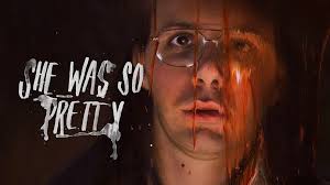 She Was So Pretty Trailer