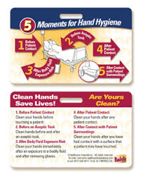5 Moments For Hand Hygiene Inpatient Badgie Card Hand Hygiene Hygiene Infection Control Nursing