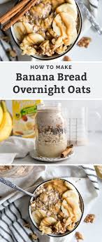 Banana Bread Overnight Oats Fit Mitten Kitchen Recipe Dairy Free Recipes Easy Banana Bread Dairy Free Recipes