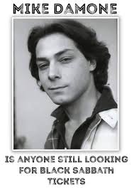 No. I don't have any Blue Oyster Cult. I ate 34 pairs last time around.  Where were you? #mikedamone #damone #robertromanus #earthwindandfire  #tickets #blueoystercult #fasttimesatridgemonthigh #the80s #80s #80smovies  #1980s #1980smovies #theeighties ...