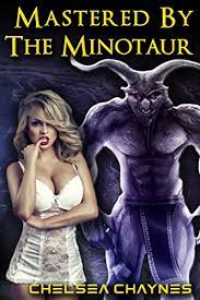 Mastered By The Minotaur (Monster Erotica / Minotaur Erotica) (Monster  Mayhem Book 11) - Kindle edition by Chaynes, Chelsea. Literature & Fiction  Kindle eBooks @ Amazon.com.