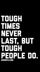 1200 Motivational Quotes Part 1 The Ultimate Inspirational Life Quotes Tough Times Dont Last Quotes To Live By Life Quotes