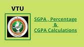 The vtu adopts the grading system wherein the marks are converted to grades, and every semester results will be declared with semester grade point average and cumulative grade point average (cgpa). How To Calculate Sgpa And Cgpa In Vtu Grade Into Percentage Youtube
