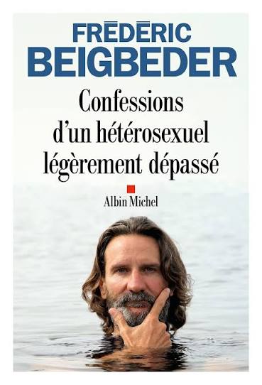 Amazon.fr - Confessions d'un hétérosexuel légèrement dépassé - Beigbeder, Frédéric - Livres