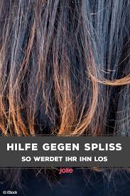 Spliss Loswerden In Einer Woche Wir Wissen Wie Es Geht Haarpflege Spliss Haare Hair Hilfe Tipps Spliss Entfernen Haare Pflegen Spliss