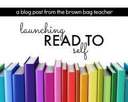 Launching Read To Self Daily 5 Chapter 5 The Brown Bag