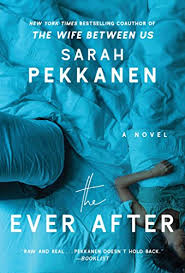 According to the dialogue, the man filming has just caught his wife cheating in the middle of the act. The Ever After A Novel English Edition Ebook Pekkanen Sarah Amazon De Kindle Shop
