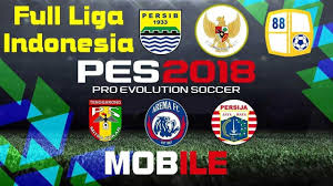 Download game sepak bola liga indonesia pc. Pes2018 Mobile Mod Licensed Logo Jersey Indonesia League Mobile V2 2 0 Steemkr