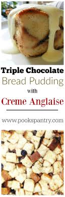 Triple Chocolate Bread Pudding Recipe Chocolate Bread Pudding Bread Pudding Sweet Treats Recipes