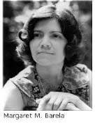 In memoriam: Margaret M. Barela, 1946-2009