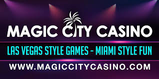 Entertainment Magic City Casino